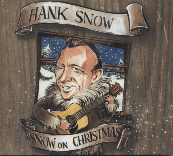 Hank Snow - Snow On Christmas (CD)