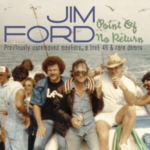 Jim Ford - Point Of No Return & Previously Unreleased Material (CD)