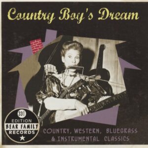 Various - Bear Family Records - Country Boy's Dream - 33/3 Vol.3 (CD)