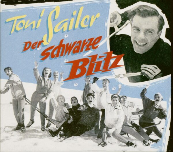 Toni Sailer - Der schwarze Blitz (CD)