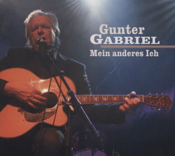 Gunter Gabriel - Mein anderes Ich (CD)