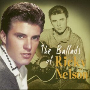 Ricky Nelson - The Ballads of Ricky Nelson