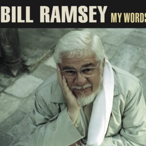 Bill Ramsey - My Words (2-CD) 85th Birthday Edition