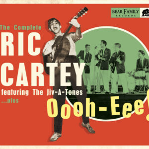 Ric Cartey - Oooh-Eee - The Complete Ric Cartey Featuring The Jiv-A-Tones