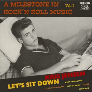 Kris Jensen - Let's Sit Down - A Milestone In Rock'n'Roll Music Vol.1 (LP)