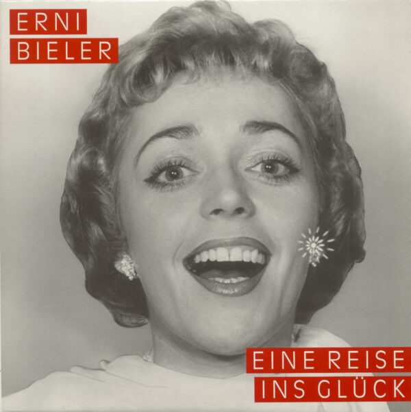 Erni Bieler - Eine Reise ins Glück (LP)