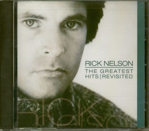 Rick Nelson - The Greatest Hits - Revisited (CD)