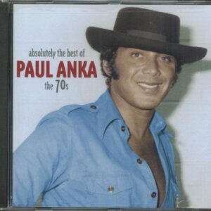 Paul Anka - Asolutely The Best Of Paul Anka In The 70s (CD)