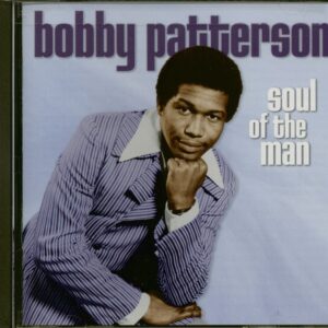 Bobby Patterson - Soul Of The Man (CD)