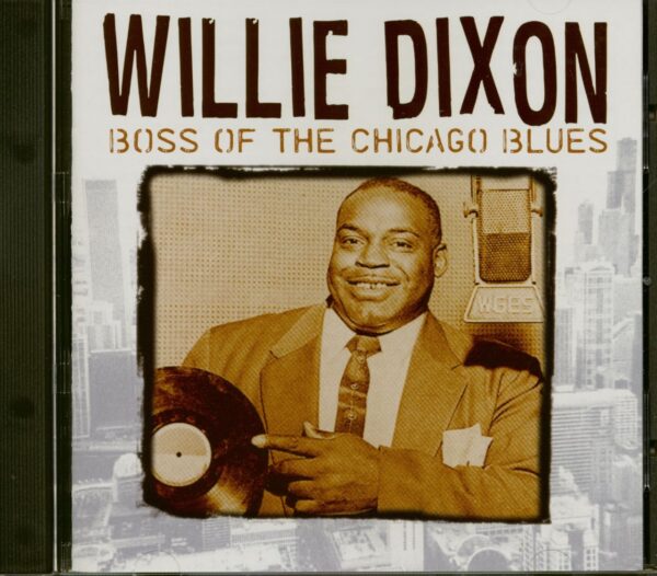 Various - Willie Dixon - Boss Of The Chicago Blues (CD)