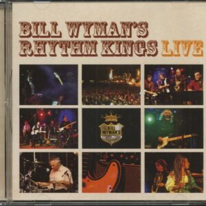 Bill Wyman & The Rhythm Kings - Bill Wyman's Rhythm Kings - Live (CD