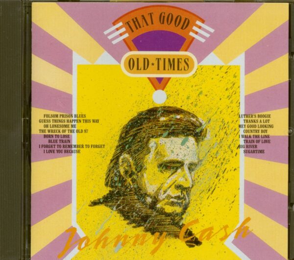 Johnny Cash - That Good Old Times (CD)