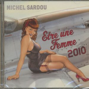 Michel Sardou - Etre Une Femme (2010) (CD)