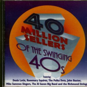 Various - 40 Million Sellers of the Swinging 40's (CD)