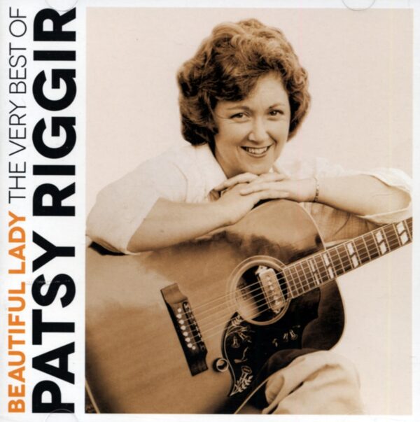 Patsy Riggir - Beautiful Lady - The Very Best Of Patsy Riggir