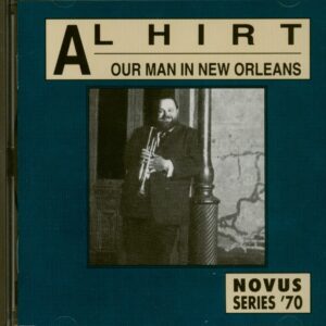 Al Hirt - Our Man In New Orleans (CD)