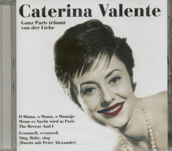 Caterina Valente - Ganz Paris träumt von der Liebe (CD)