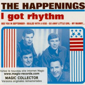 The Happenings - I Got Rhythm...plus Digipack