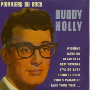 Buddy Holly - Pionniers Du Rock Series