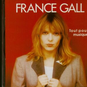 France Gall - Tout Pour La Musique (CD)