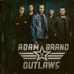 Adam Brand - Adam Brand & The Outlaws (CD-Album)