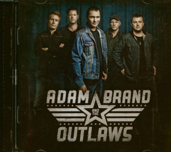 Adam Brand - Adam Brand & The Outlaws (CD-Album)