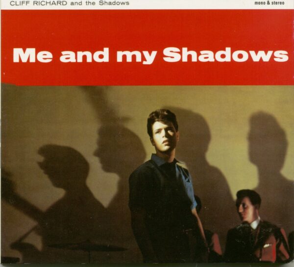 Cliff Richard - Me And My Shadows - Mono & Stereo Versions