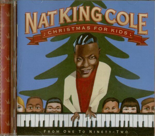 Nat 'King' Cole - Christmas For Kids