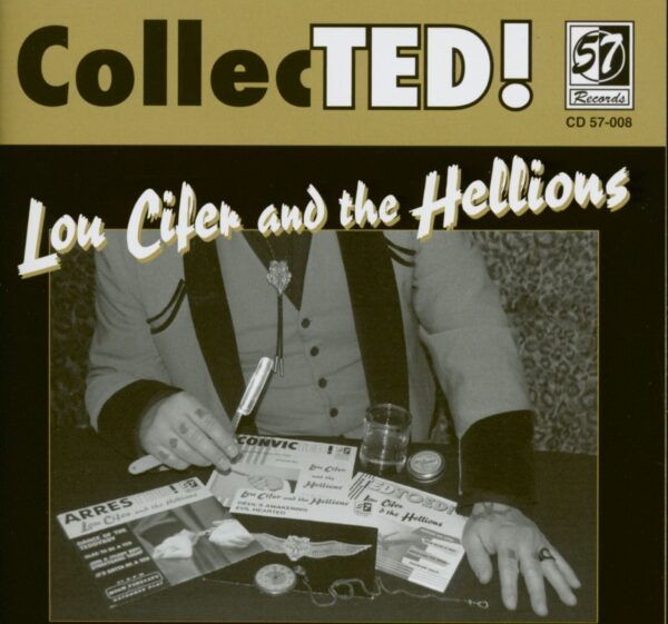 Lou Cifer & The Hellions - CollecTed! (CD)