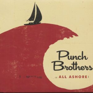 PUNCH BROTHERS - All Ashore (CD)