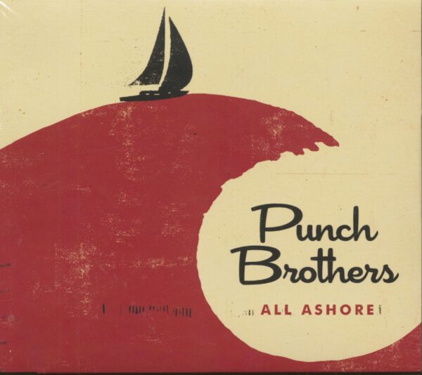 PUNCH BROTHERS - All Ashore (CD)