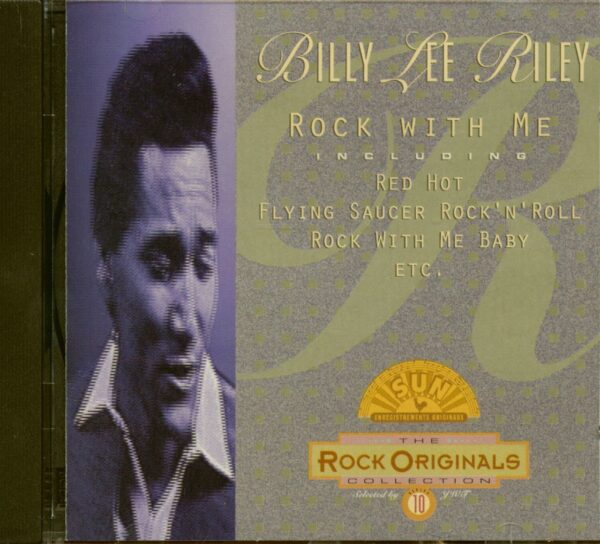 Billy Lee Riley - Rock With Me - Rock Originals Collection Vol.10 (CD)