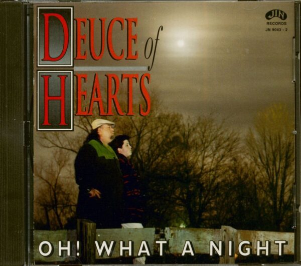 DEUCE OF HEARTS - Oh! What A Night (CD)