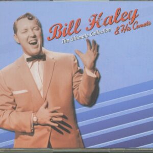 Bill Haley & His Comets - The Ultimate Collection (2-CD)