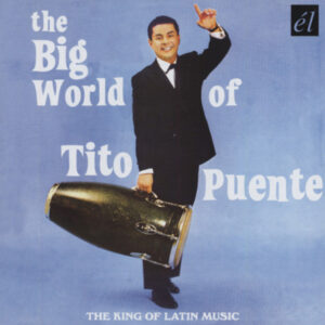 Tito Puente - The Big World Of (CD)