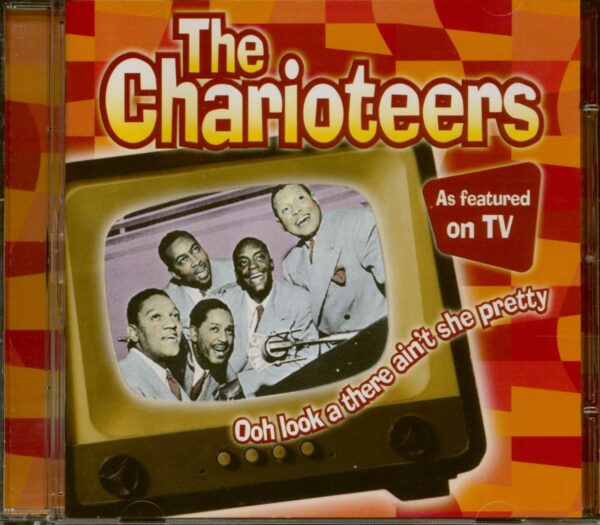 The Charioteers - Ooh Look A There Ain't She Pretty (CD)