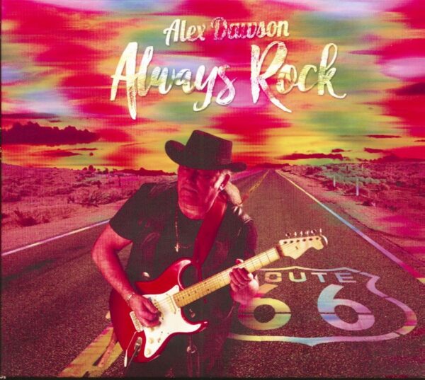 Alex Dawson - Always Rock (CD)