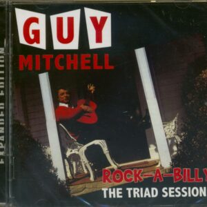 Guy Mitchell - Rock-A-Billy - The Triad Sessions - Expanded Edition (2-CD)