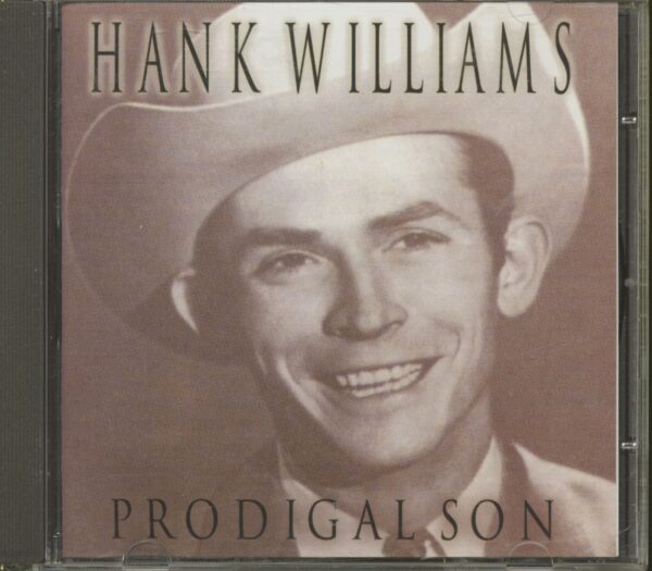 Hank Williams - Prodigal Son