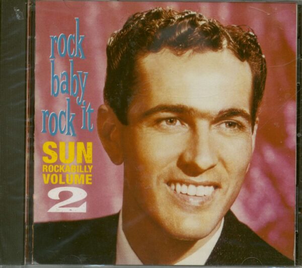 Various - Rock Baby Rock It - Sun Rockabilly Volume 2!