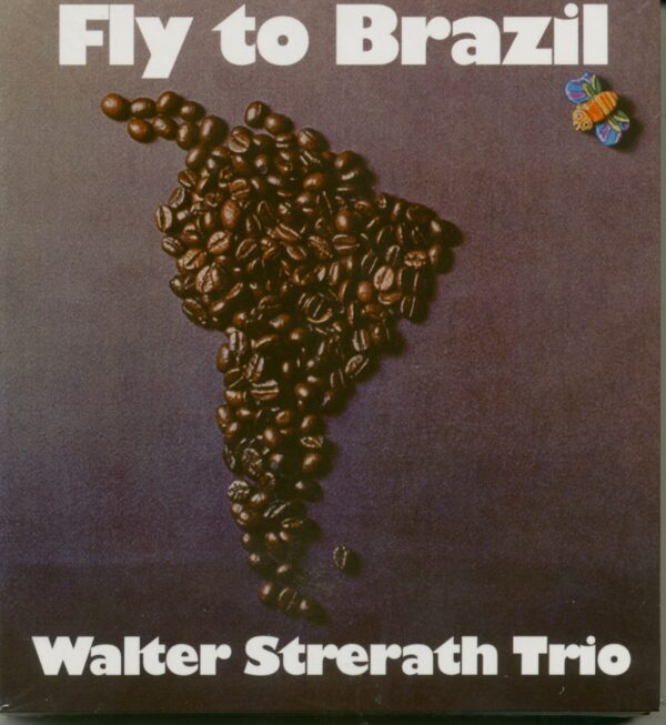 Walter Strerath Trio - Fly To Brazil (2-CD)