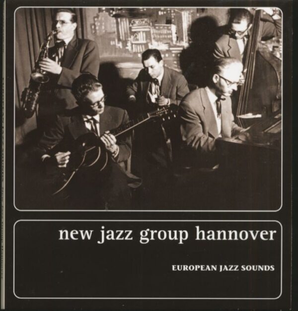 New Jazz Group Hannover - European Jazz Sounds (CD)