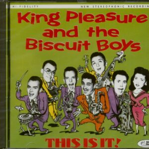 King Pleasure & The Biscuit Boys - This Is It! (CD)