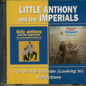 Little Anthony & The Imperials - I'm On The Outside (Looking In) & Reflections