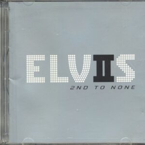 Elvis Presley - 2nd To None (CD