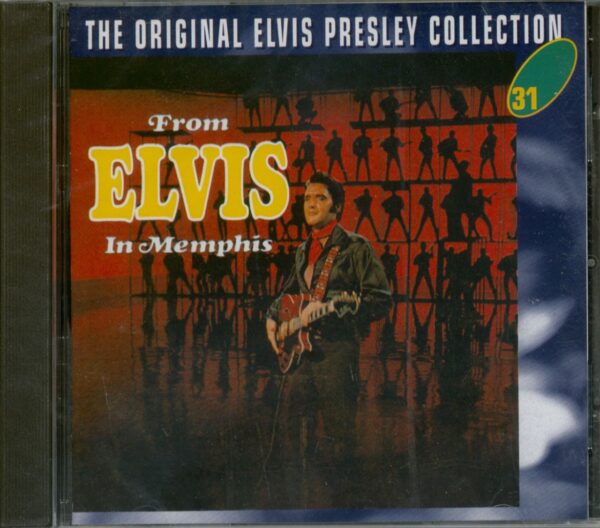 Elvis Presley - From Elvis In Memphis - The Original Collection #31 (CD)