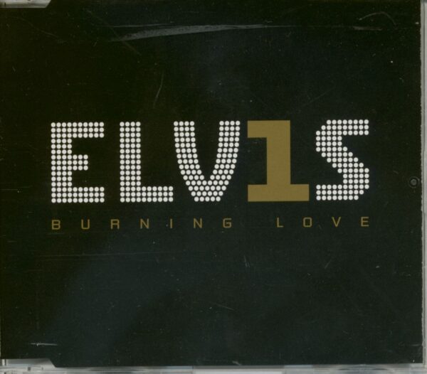 Elvis Presley - Burning Love (CD-Single)