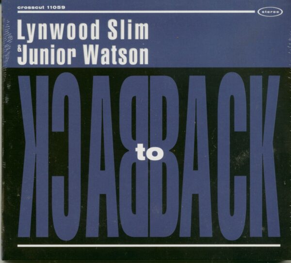 Lynwood Slim & Junior Watson - Back To Back (CD)