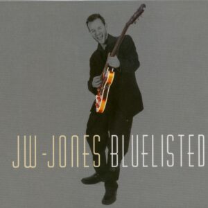 JW-Jones Blues Band - Bluelisted (CD)