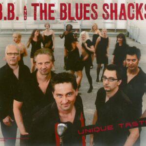 B.B. & The Blues Shacks - Unique Taste (CD)